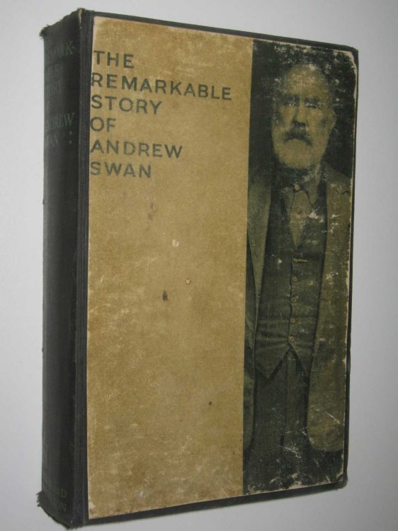 The Remarkable Story of Andrew Swan