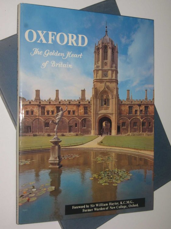 Oxford: The Golden Heart of Britain