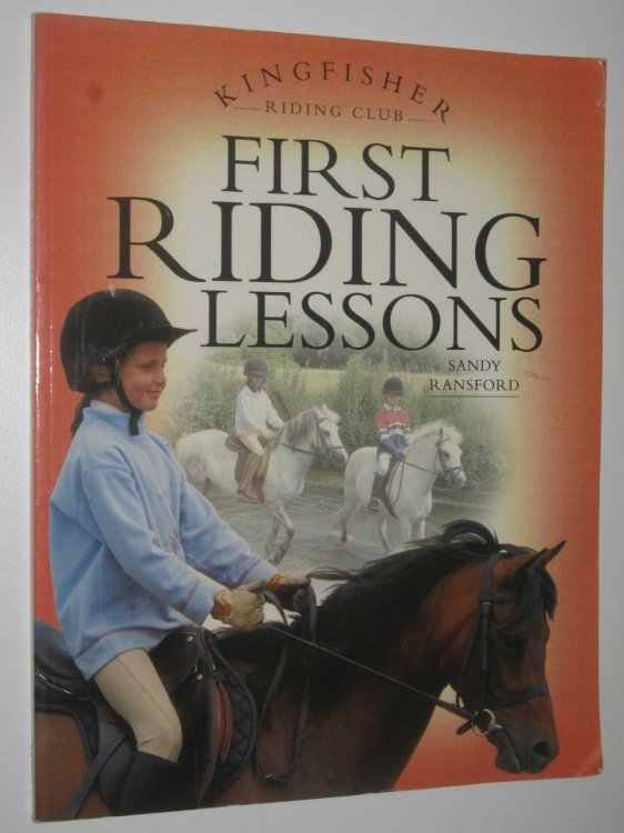 First Riding Lessons - Kingfisher Riding Club Series