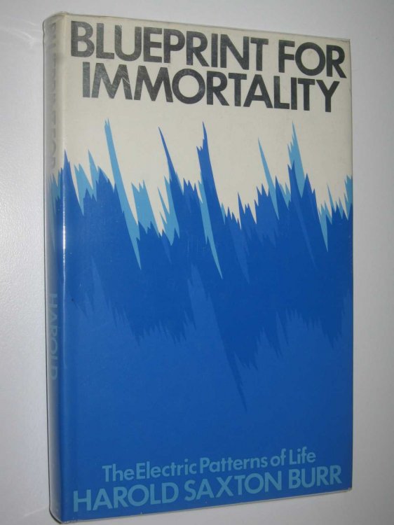 Blueprint for Immortality : The Electric Patterns of Life