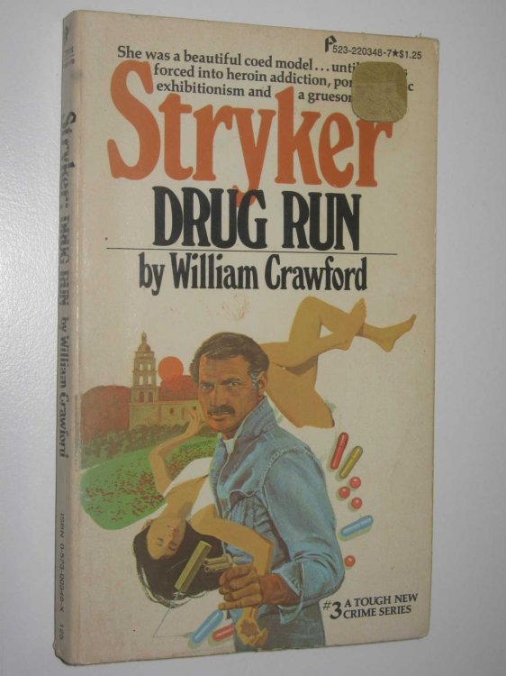 Drug Run - Stryker Series #3