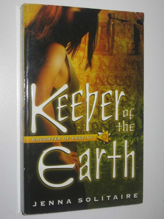 Keeper of the Earth - Daughter of Destiny Series #4