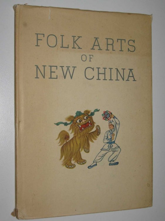 Folk Arts of New China