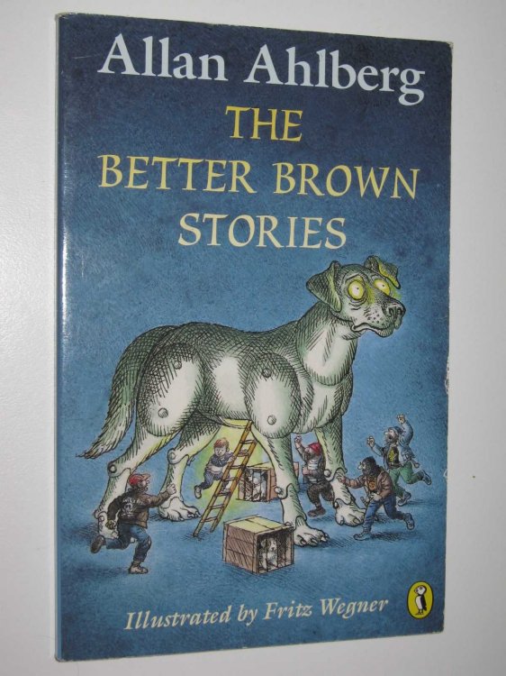 The Better Brown Stories