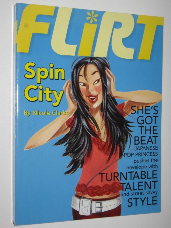 Spin City - Flirt Series #4