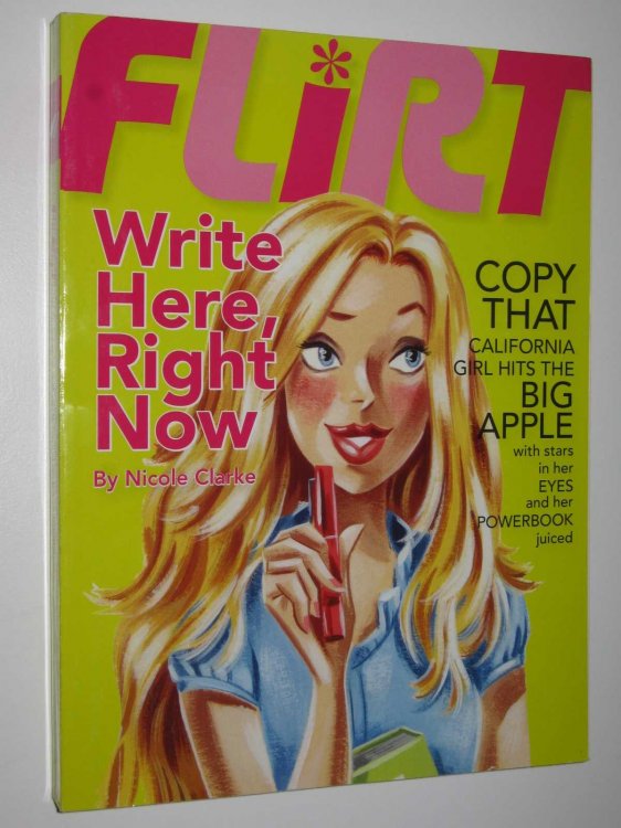 Write Here, Right Now - Flirt Series #1