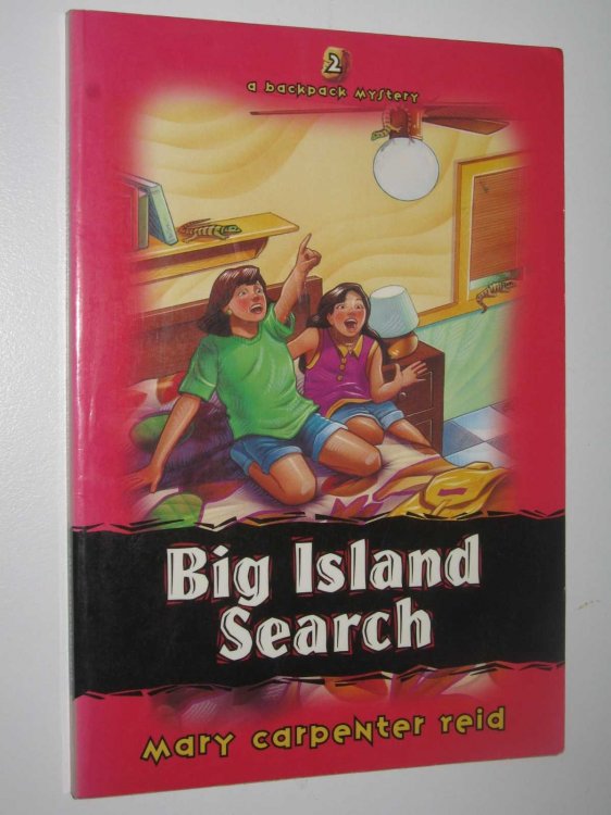Big Island Search - Backpack Mysteries Series #2
