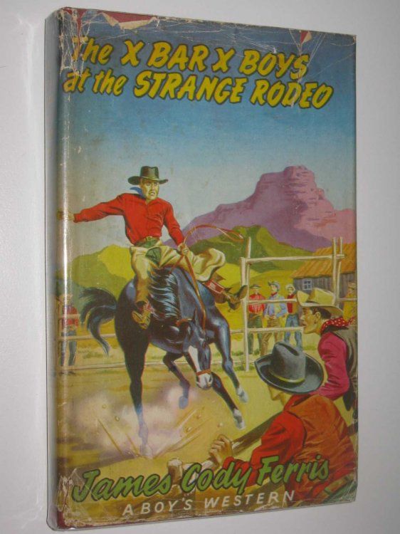 The X Bar X Boys at the Strange Rodeo