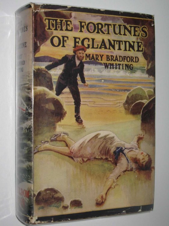 The Fortunes of Eglantine
