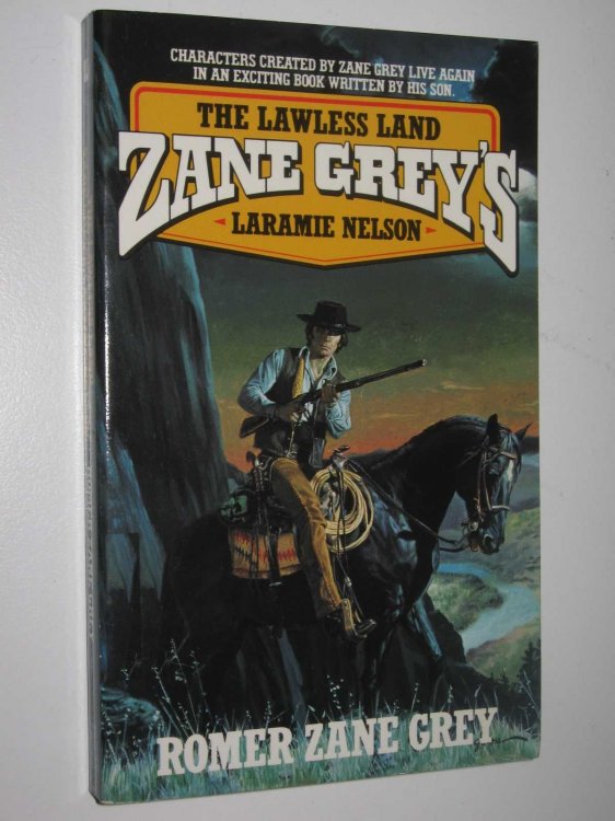 Laramie Nelson: The Lawless Land