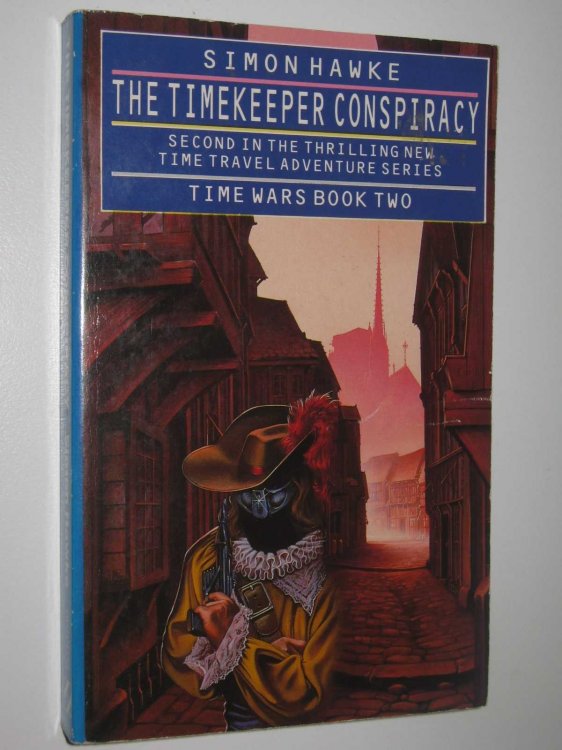 The Timekeeper Conspiracy - Time Wars Series #2