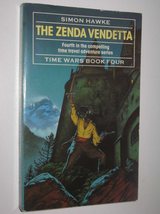 The Zenda Vendetta - Time Wars Series #4