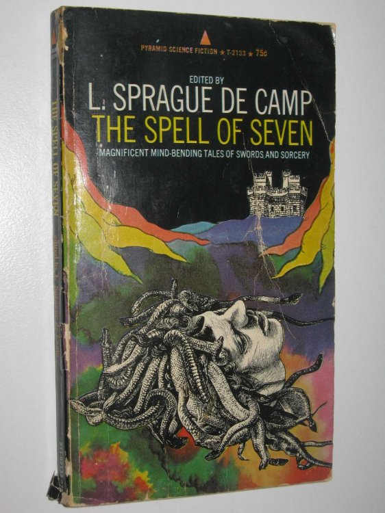 The Spell of Seven : Stories of Heroic Fantasy