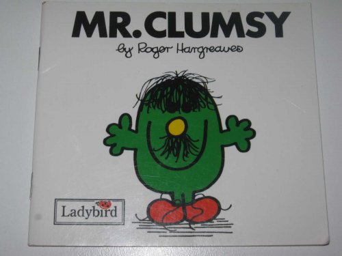 Mr Clumsy