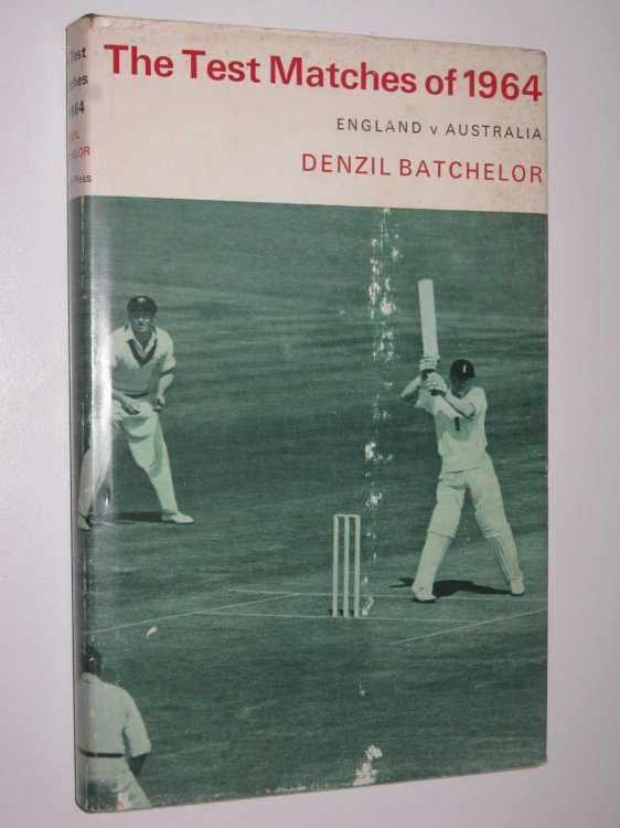 The Test Matches of 1964: England v Australia