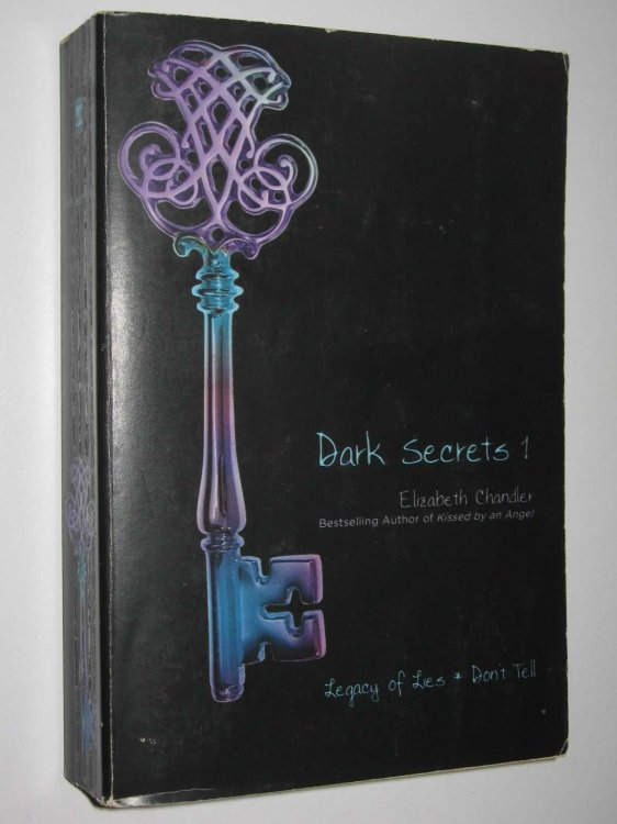 Dark Secrets 1 : Legacy of Lies + Don't Tell
