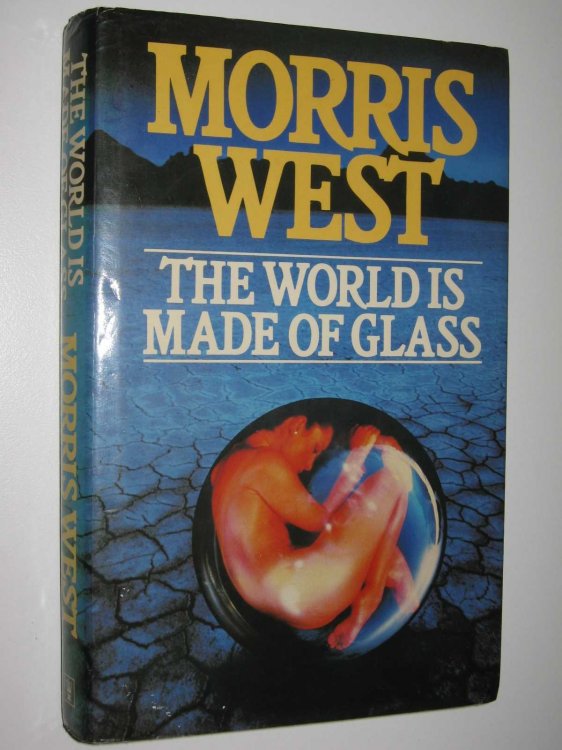 The World is Made of Glass