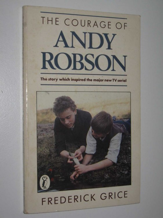 The Courage of Andy Robson