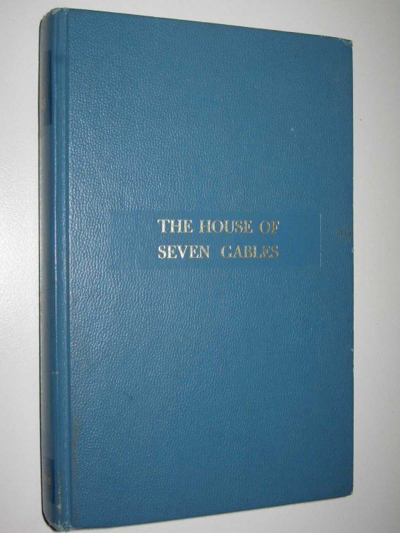 The House of Seven Gables - Best Loved Classics Series