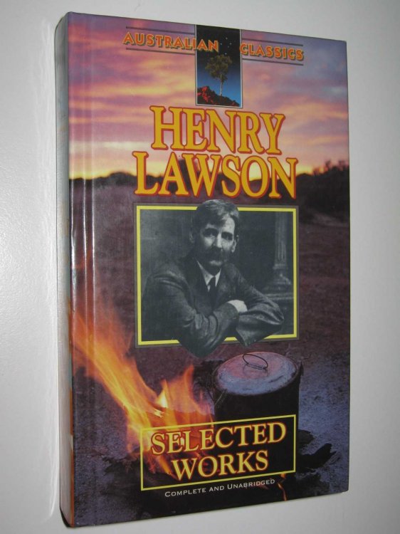 Henry Lawson: Selected Works