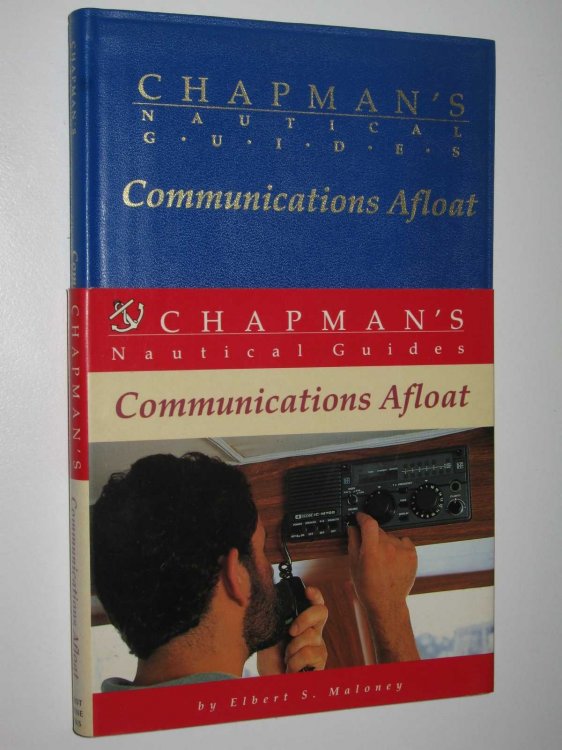 Communications Afloat - Chapman's Nautical Guides Series