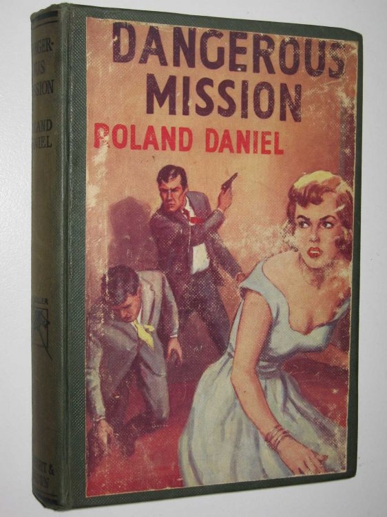 Dangerous Mission
