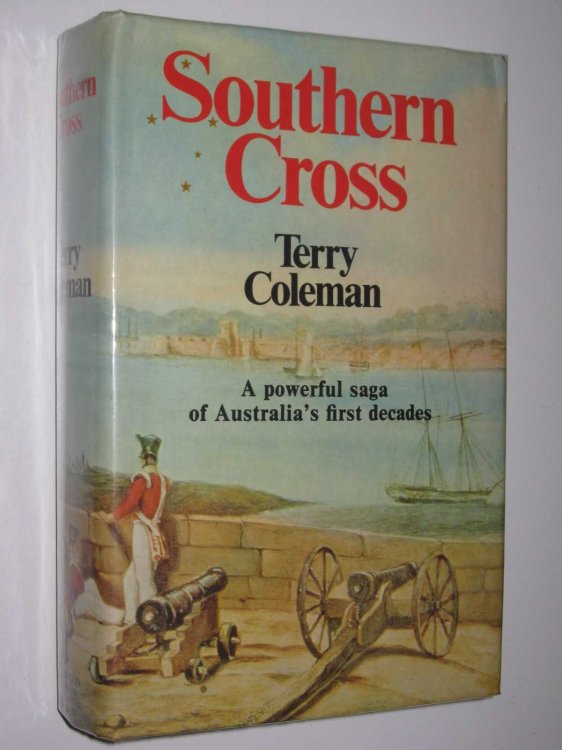 Southern Cross : A Powerful Saga of Australia's First Decades