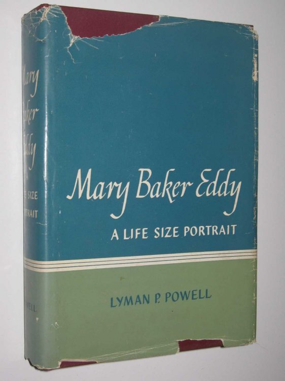 Mary Baker Eddy : A Life Size Portrait