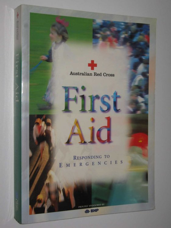 First Aid: Responding to Emergencies