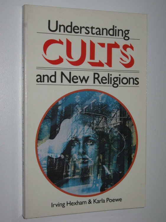 Understanding Cults and New Religions