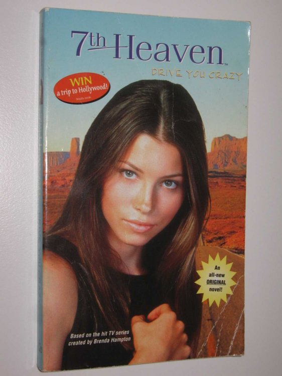 Drive You Crazy - Seventh Heaven Series