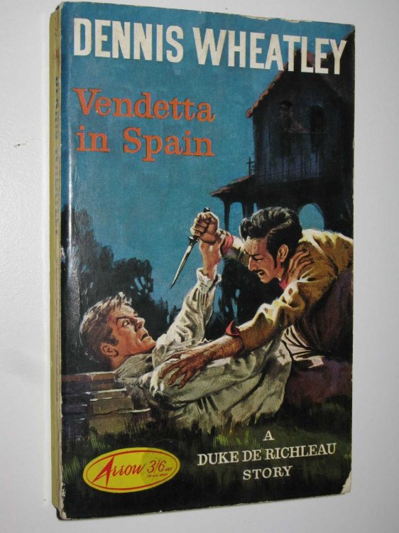Vendetta in Spain - Duke De Richleau Series #9