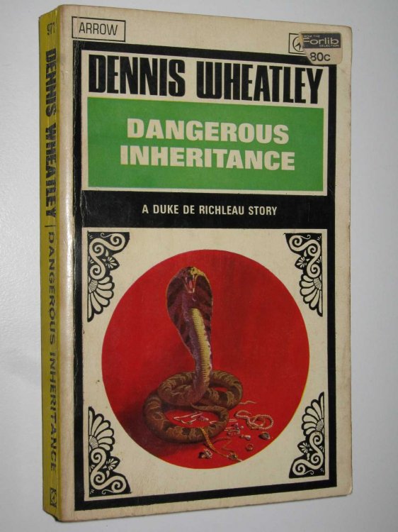 Dangerous Inheritance - Duke De Richleau Series #10