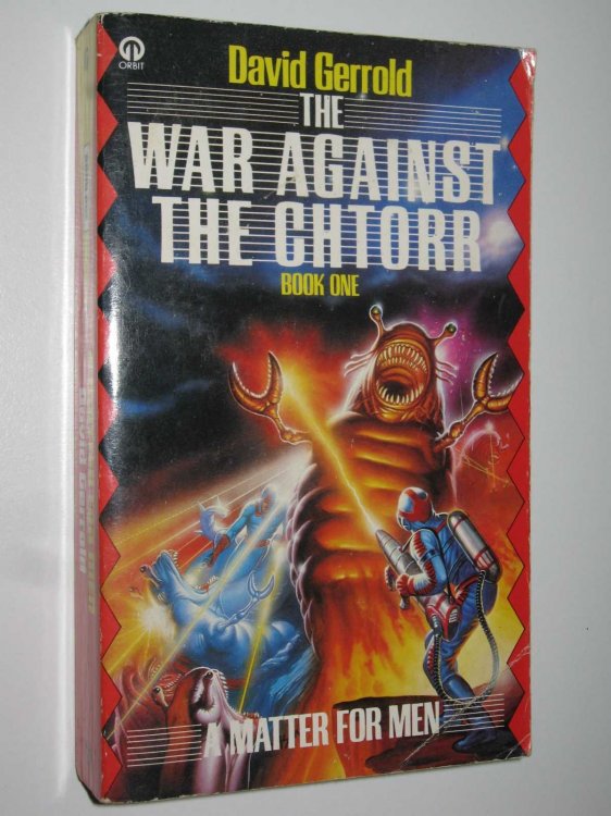 A Matter for Men - The War Against the Chtorr Series #1
