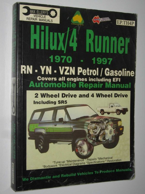 Toyota Hilux/4 Runner 1970-1997 Petrol Engines : Automobile Repair Manual