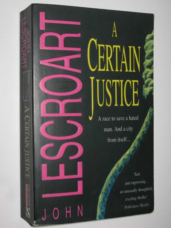 A Certain Justice