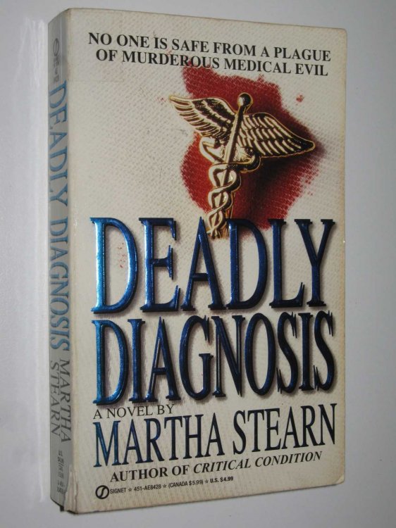 Deadly Diagnosis