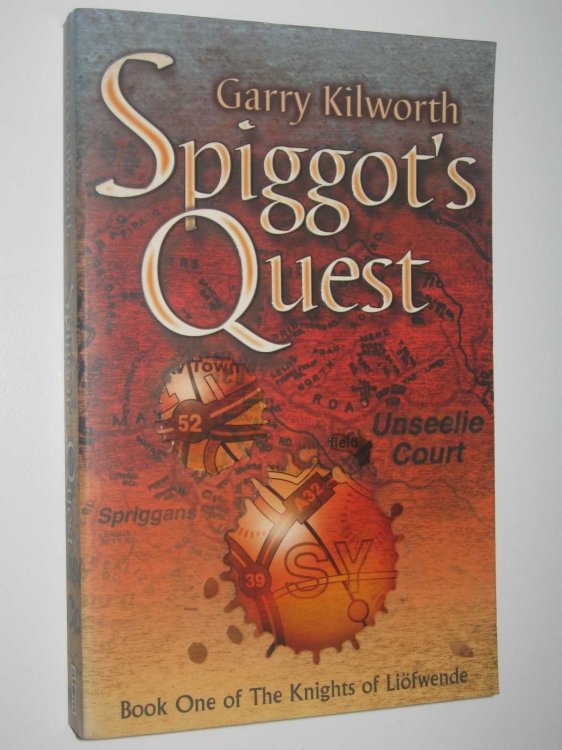 Spiggot's Quest - Knights of the Liofwende Series #1
