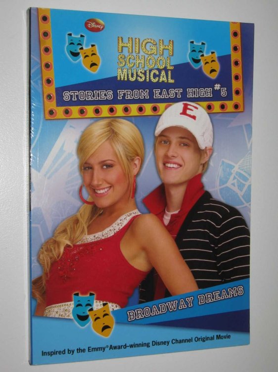 Broadway Dreams - Highschool Musical Series #5