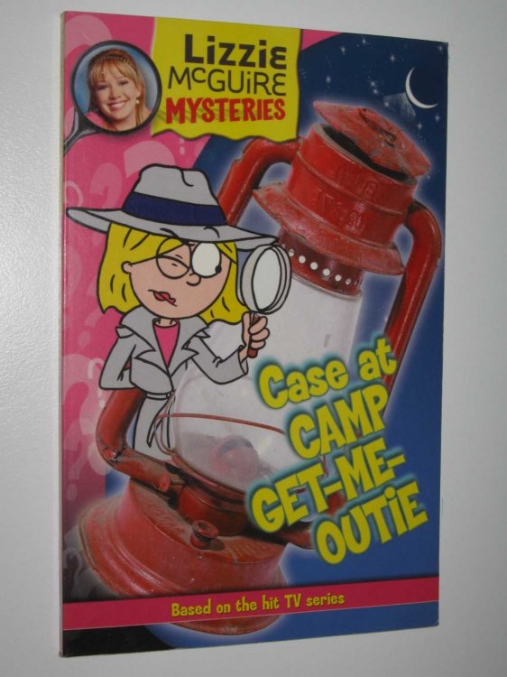 Case at Camp Get-Me-Outie - Lizzie McGuire Series