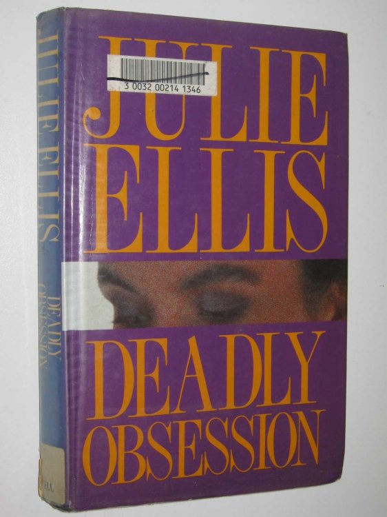 Deadly Obsession