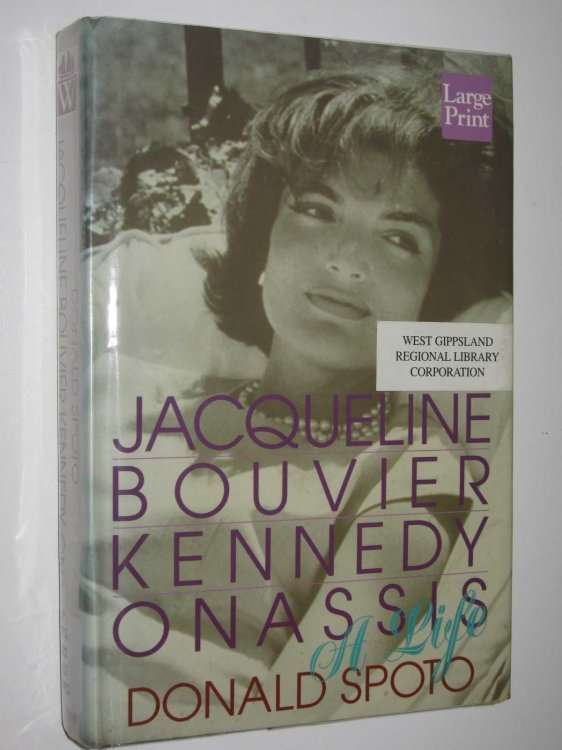 Jaqueline Bouvier Kennedy Onassis: A Life