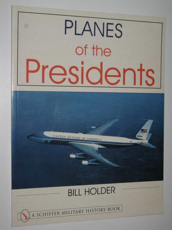 Planes of the Presidents