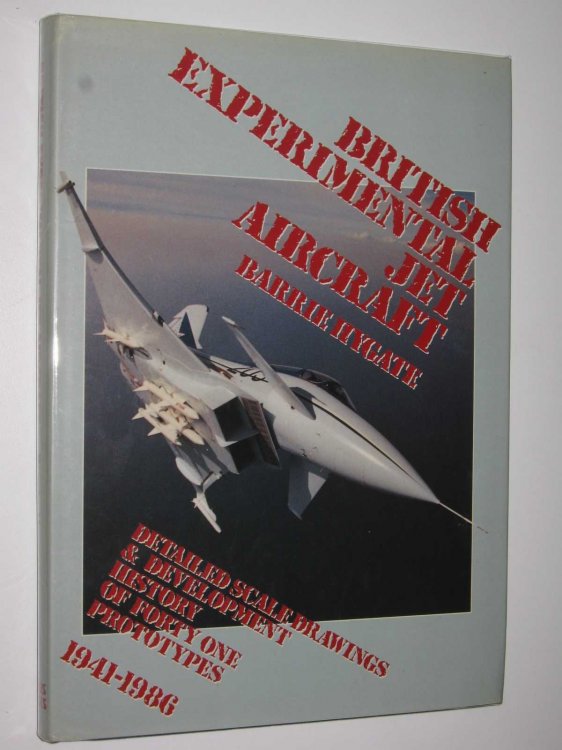 Britsih Experimental Jet Aircraft 1941-1986
