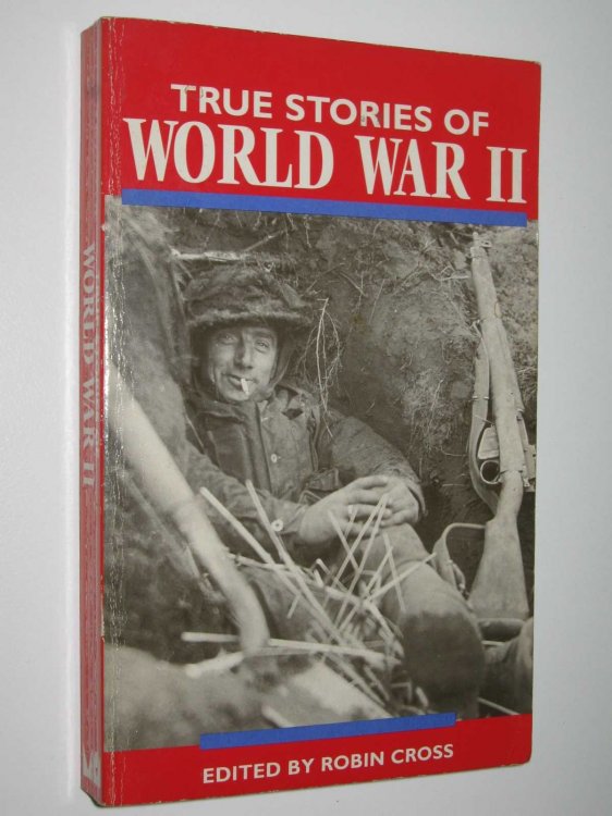 True Stories of World War II
