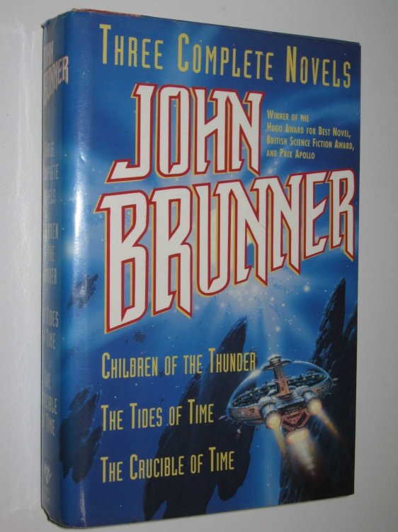 Children of the Thunder + The Tides of Time + The Crucible of Time