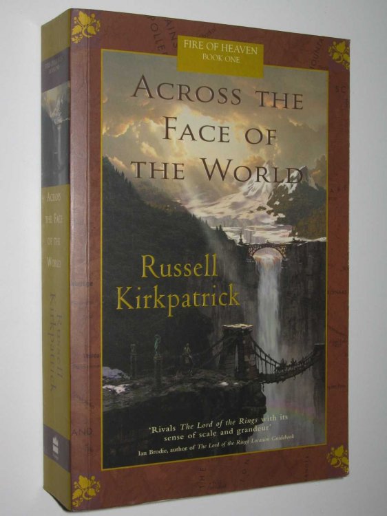 Across the Face of the World - Fire of Heaven Series #1