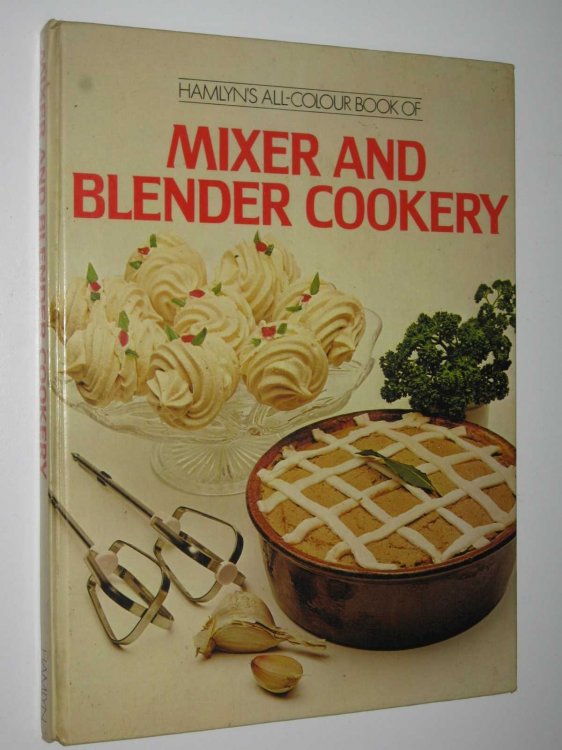 Mixer And Blender Cookery