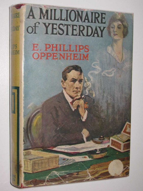 A Millionaire of Yesterday