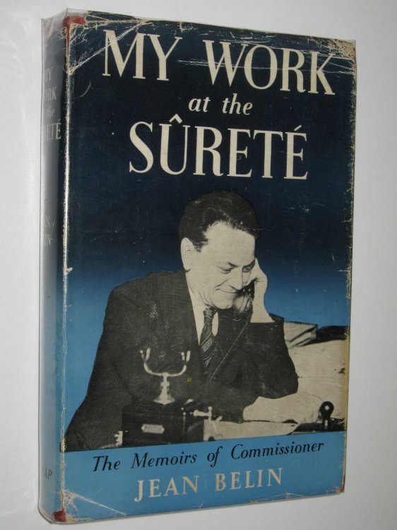My Work at the Surete